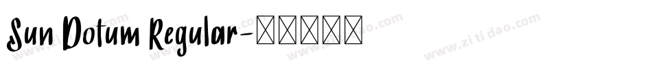 Sun Dotum Regular字体转换